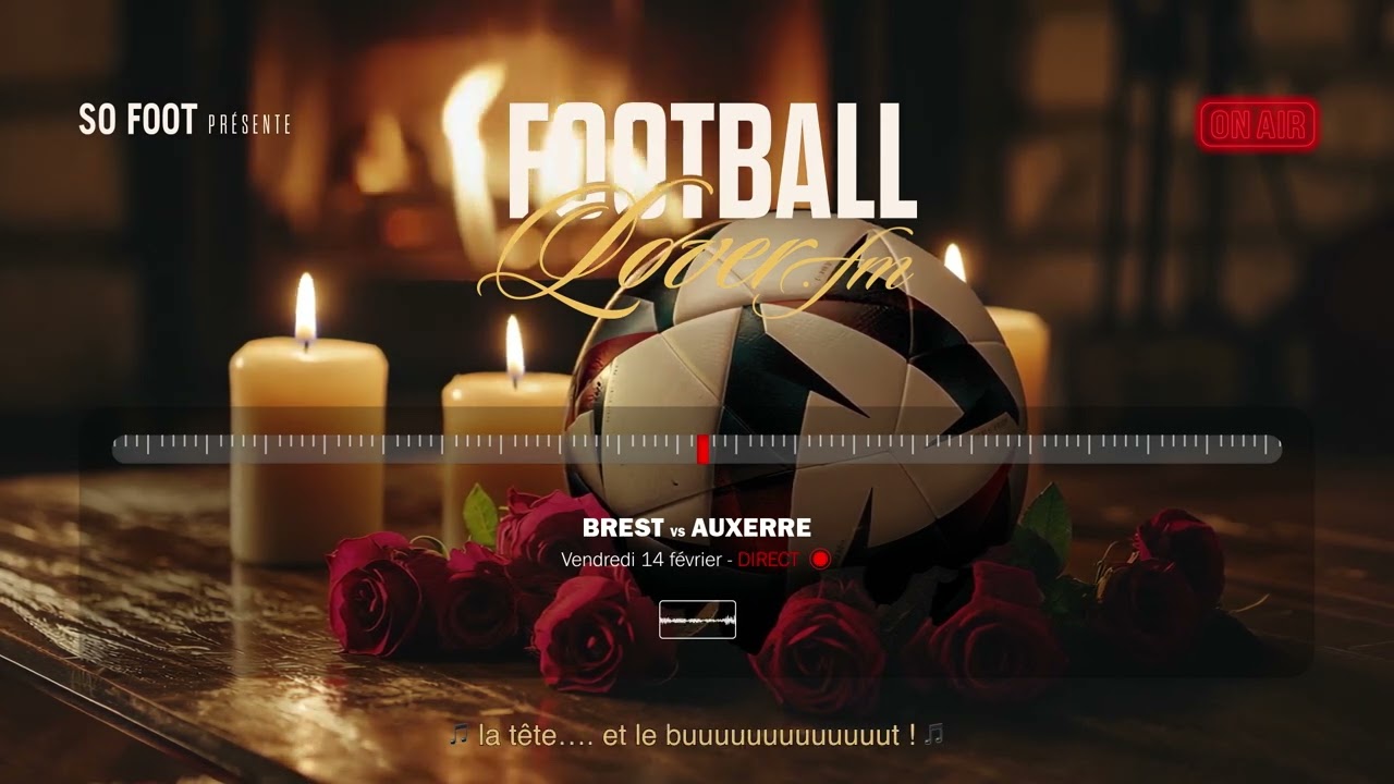 So Foot lance une radio avec des commentaires de foot romantiques pour la Saint-Valentin