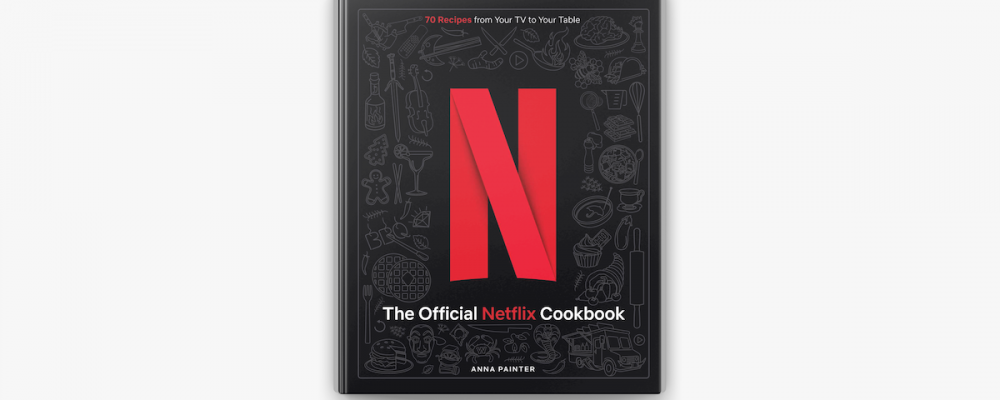 Netflix lance un livre de recettes de cuisine inspirées de ses films et  séries